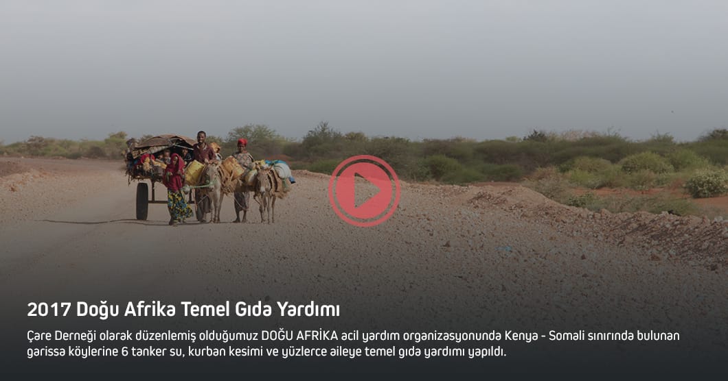 2017 Doğu Afrika Temel Gıda Yardımı