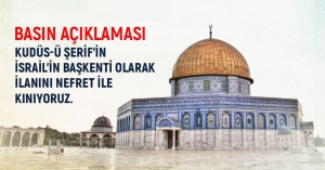 Kudüs Hakkında Basın Açıklaması