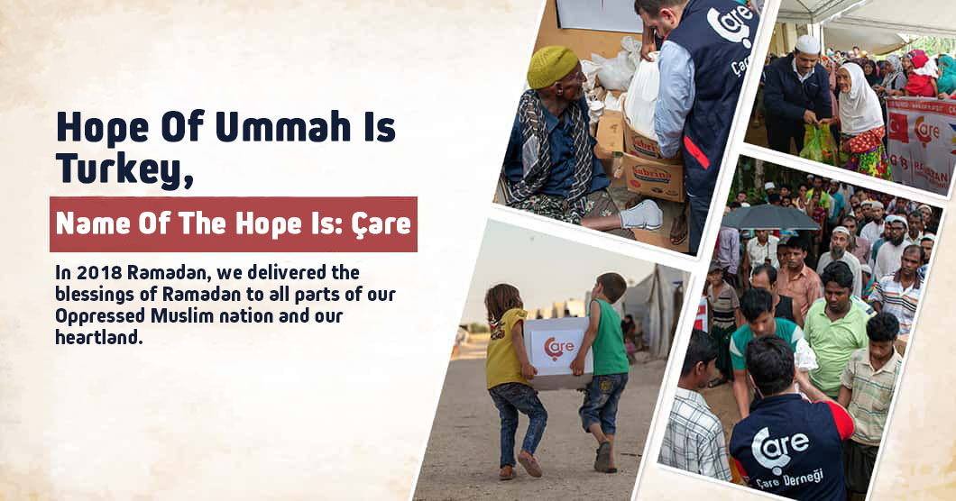 Hope Of Ummah Is Turkey, Name Of The Hope Is: Çare