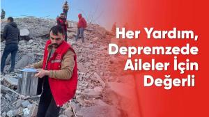 Her Yardım, Depremzede Aileler İçin Değerli