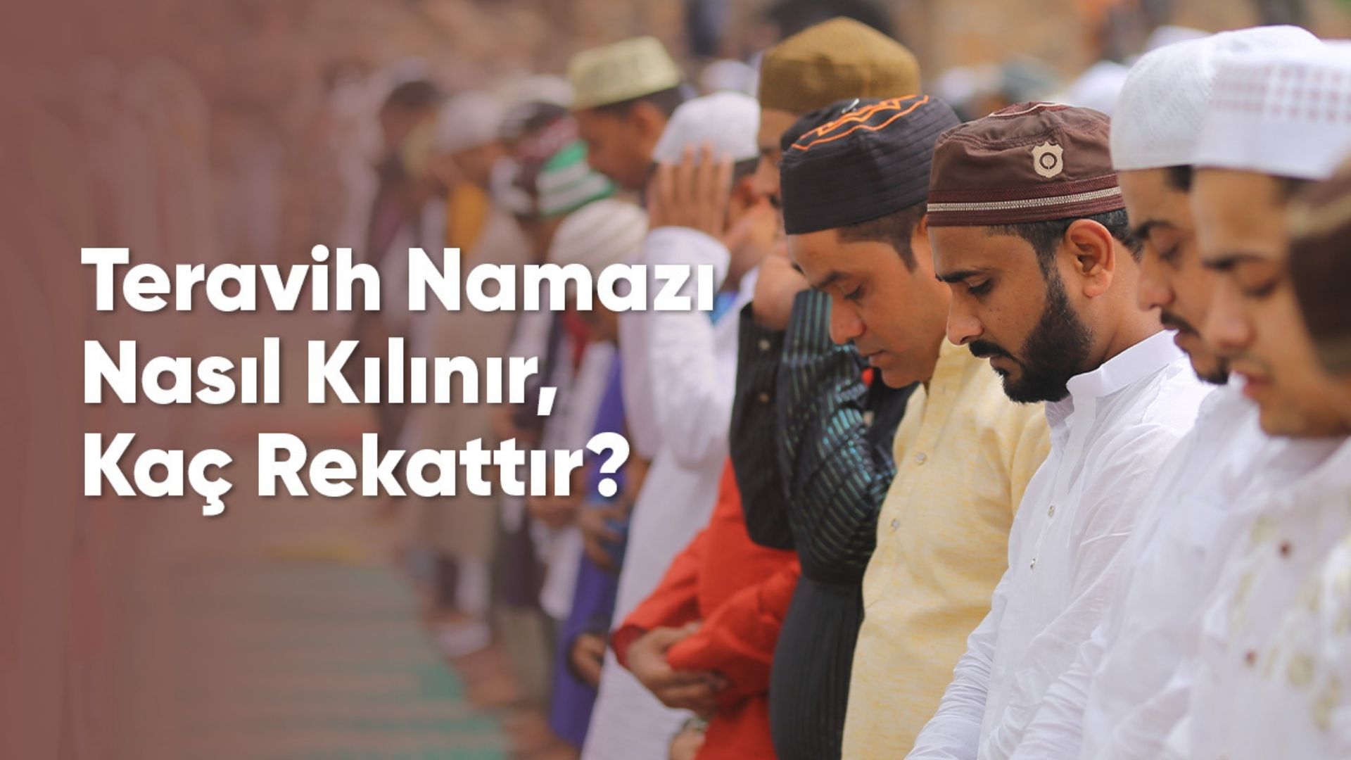 teravih-namazı-nasil-kilinir.jpg