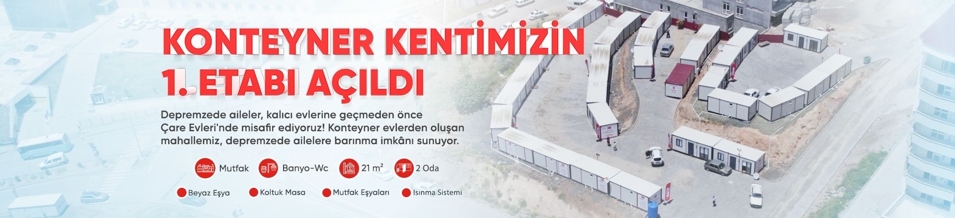 Konteyner Kentimizin 1. Etabını Açıldı