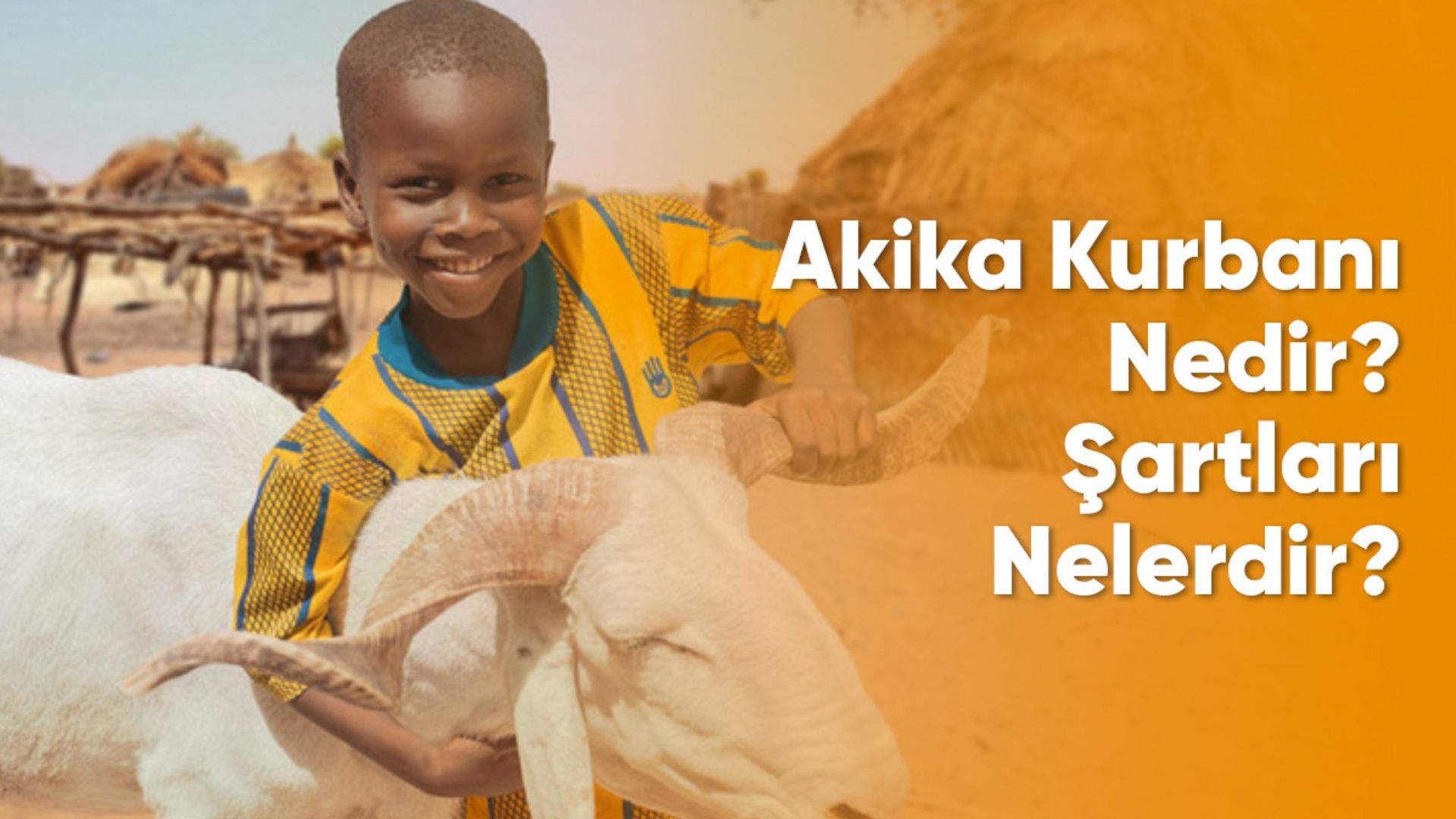Akika Kurbanı Nedir? Şartları Nelerdir?