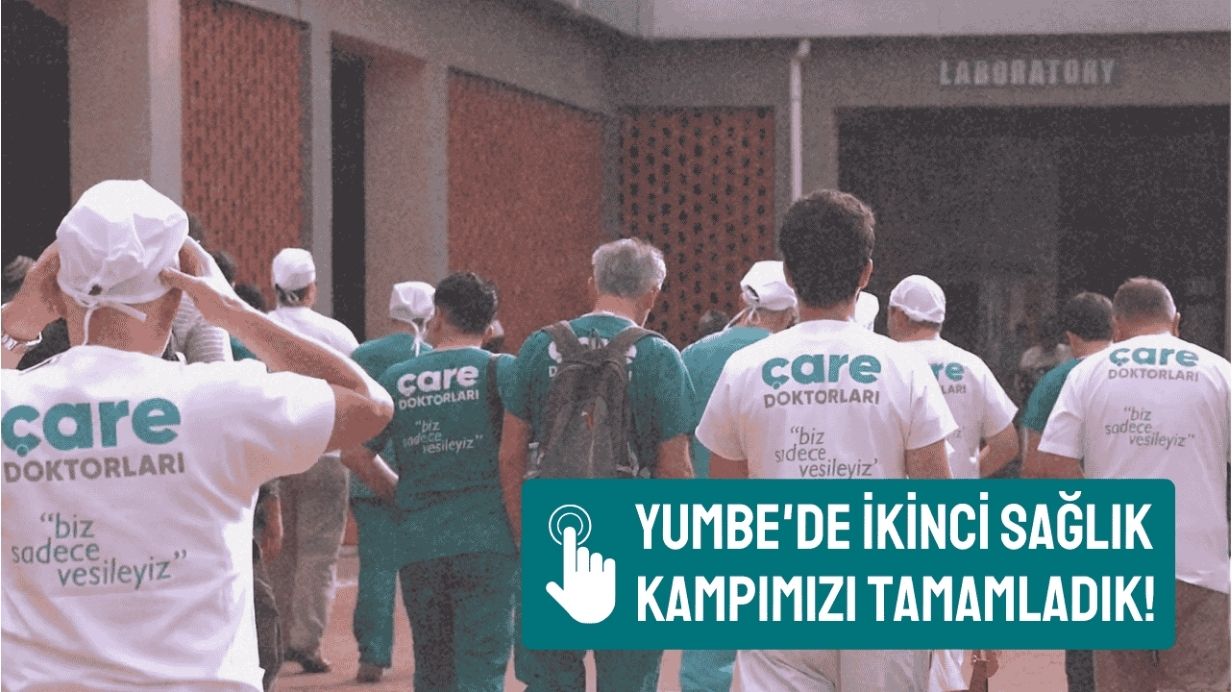 Yumbe'de İkinci Sağlık Kampımızı Tamamladık!