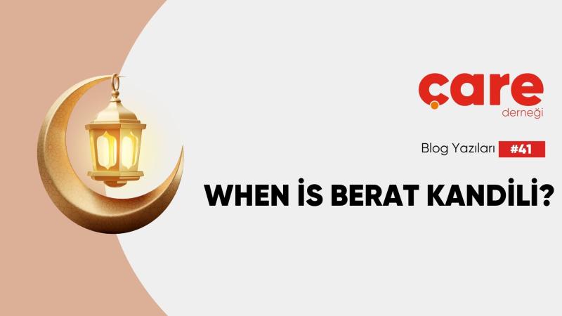 When is Berat Kandili? 2025 Berat Night
