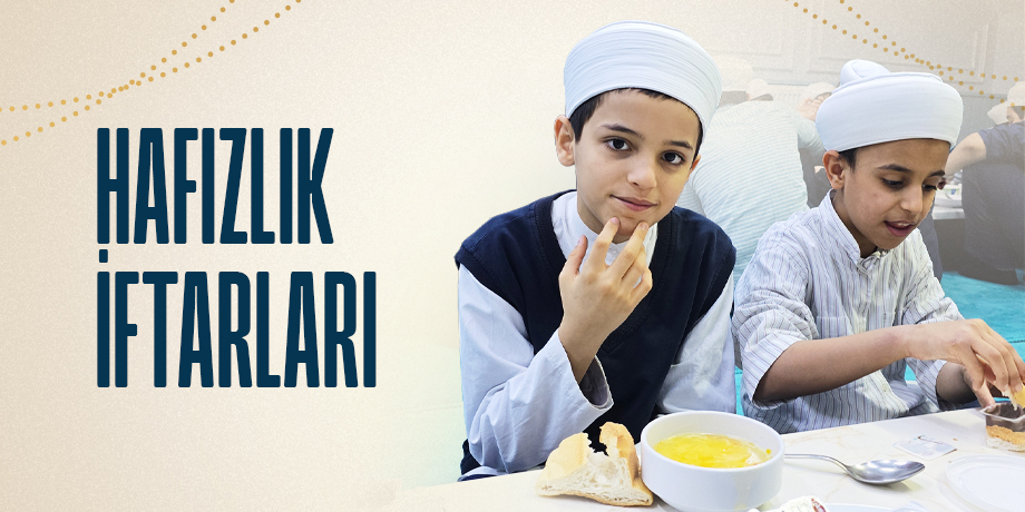 Hafızlık İftarları